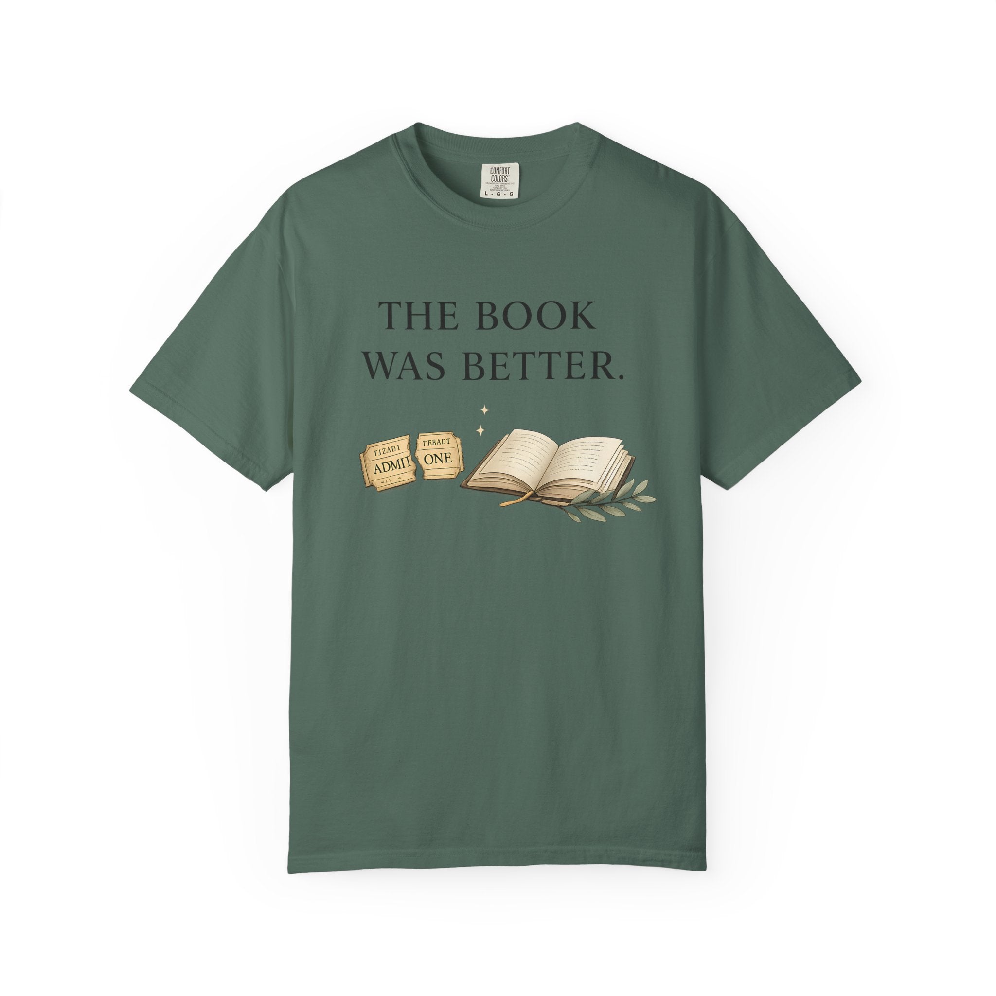 The Book Was Better T-Shirt — Literary Book Lover Tee