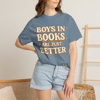 T-Shirt — "Boys in Books Are Just Better" Retro Literary Tee