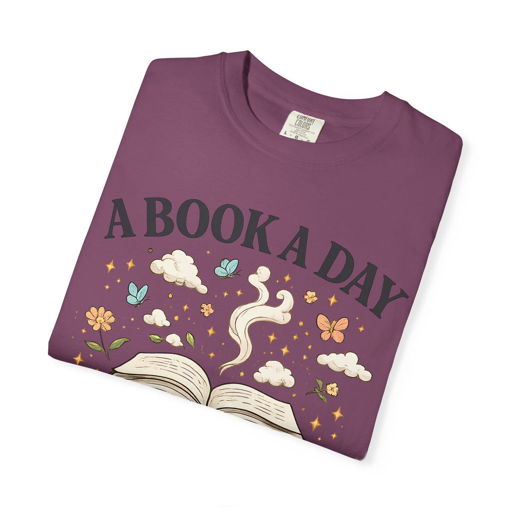 A Book a Day Keeps Reality Away T-Shirt