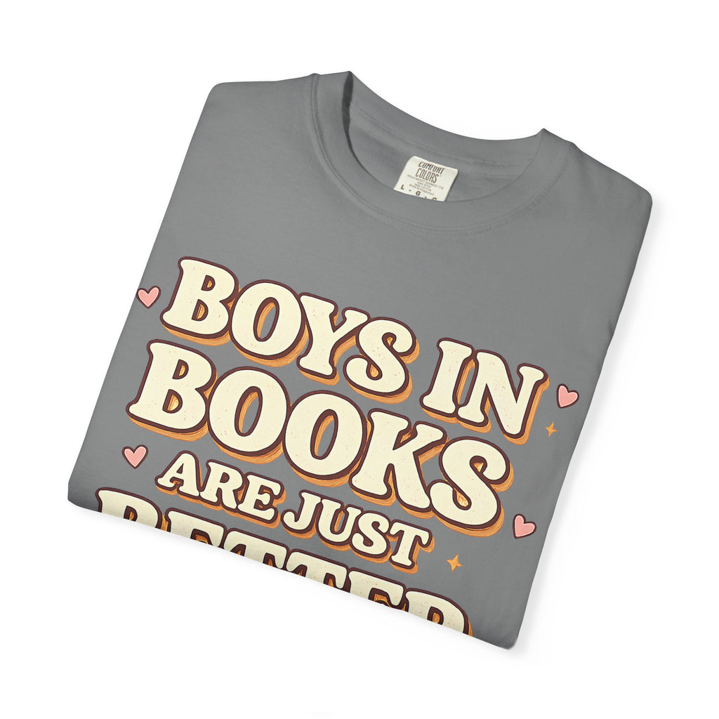T-Shirt — "Boys in Books Are Just Better" Retro Literary Tee
