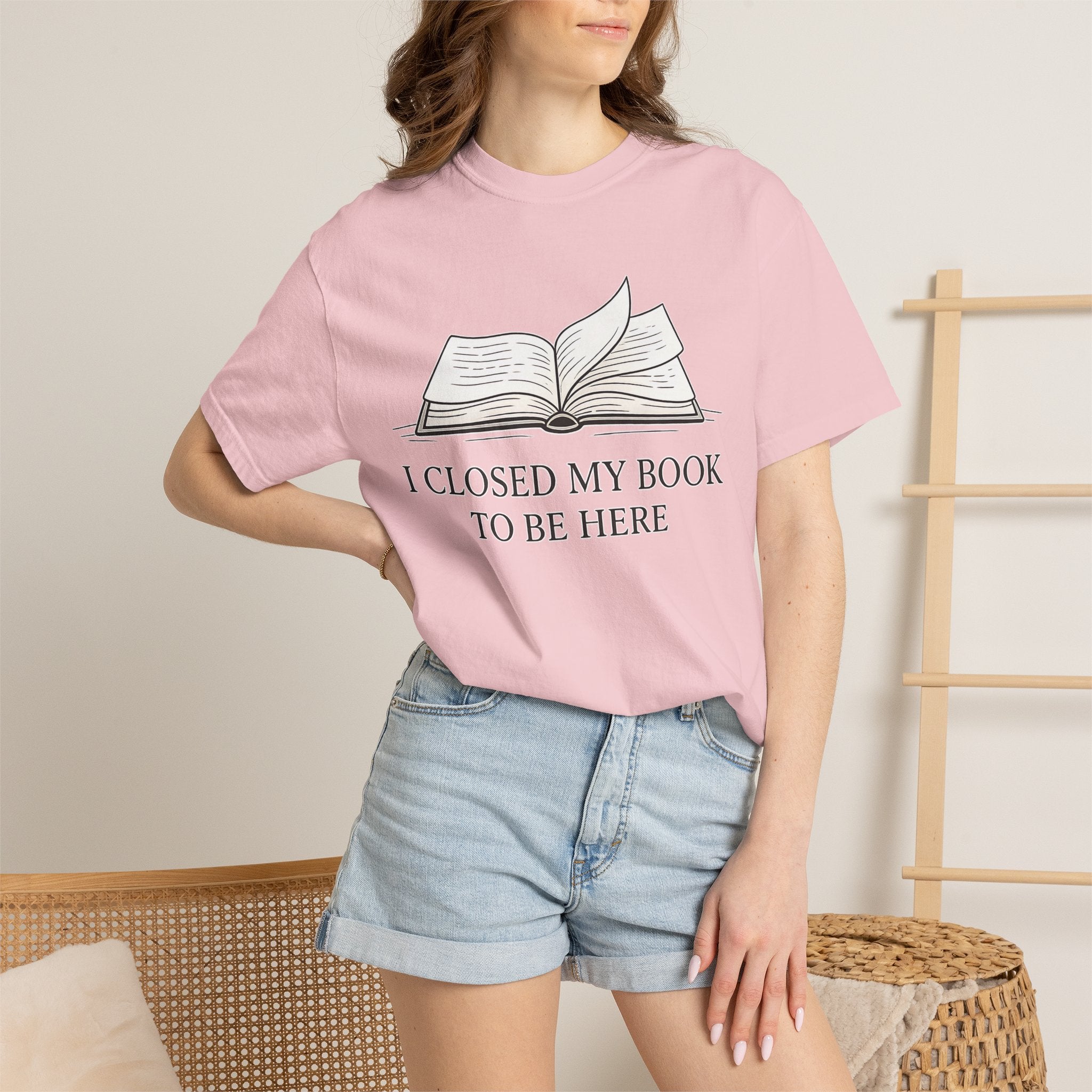 Book Lover T-Shirt — "I Closed My Book to Be Here" Literary Tee
