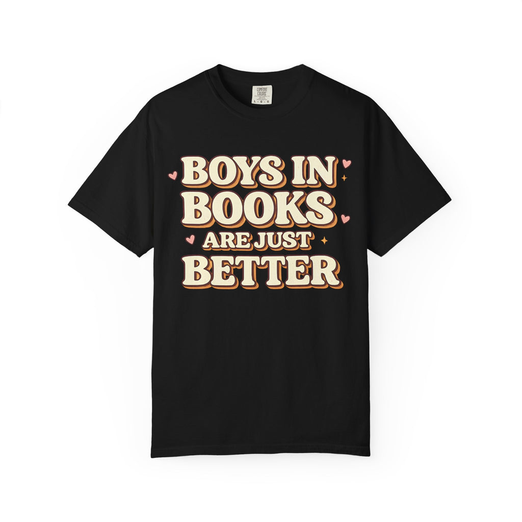 T-Shirt — "Boys in Books Are Just Better" Retro Literary Tee