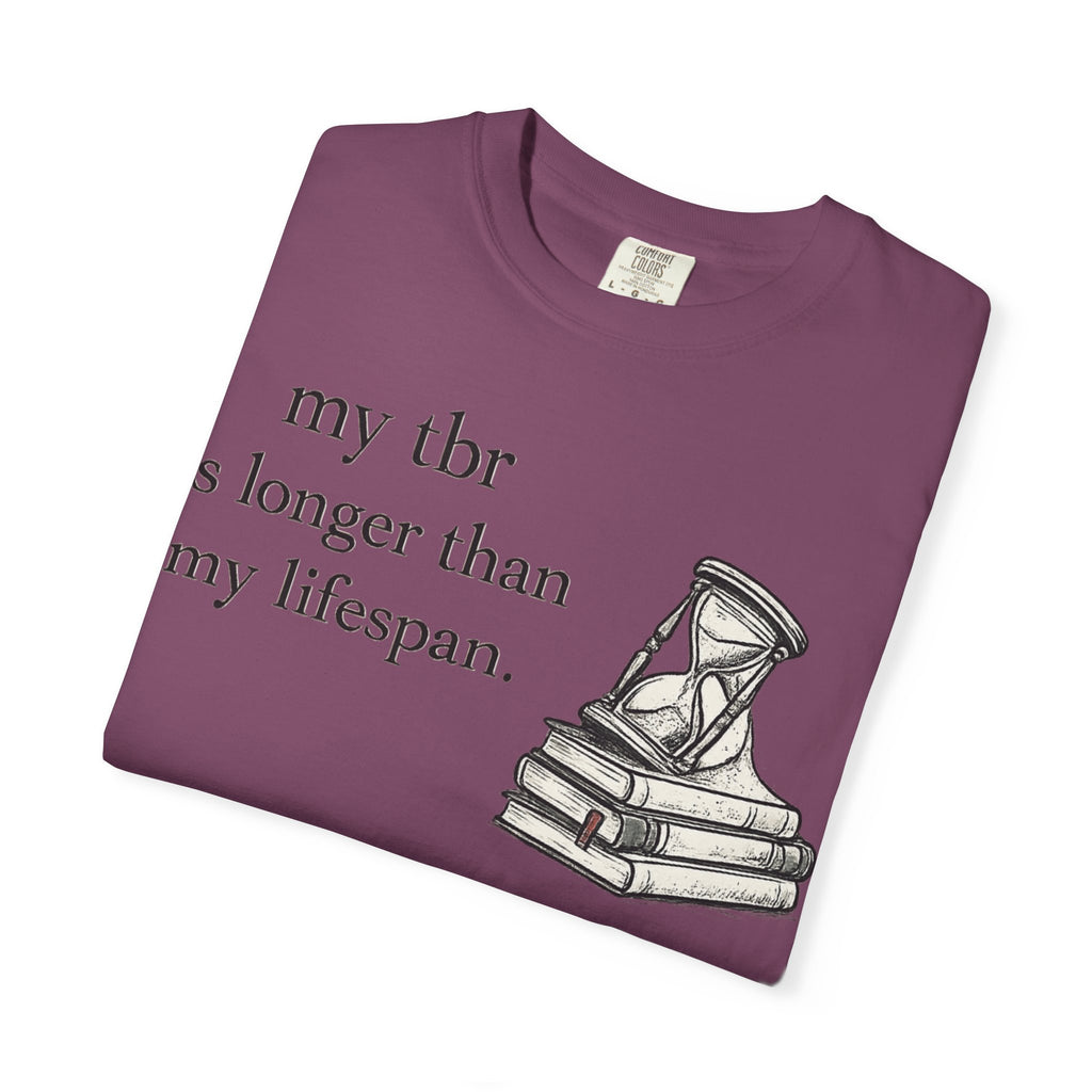 Book Lover T‑Shirt — “my tbr is longer than my lifespan” Graphic Tee