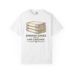 Sprayed Edges Are My Love Language T-Shirt — Book Lover Paperback Aesthetic Tee