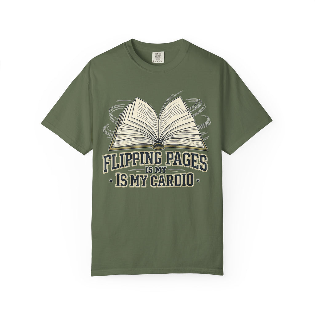 Book Lover T-Shirt — "Flipping Pages Is My Cardio" Graphic Tee