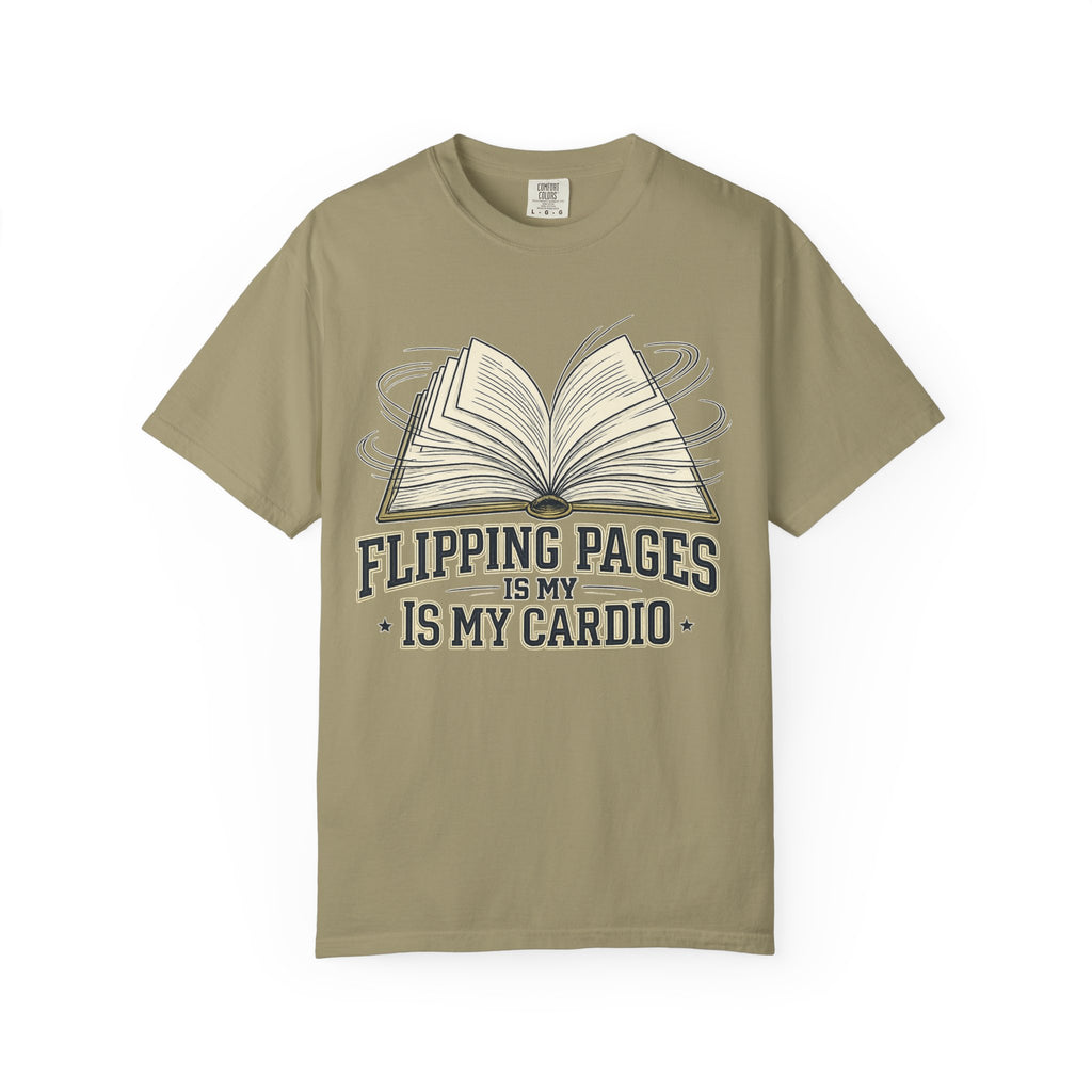 Book Lover T-Shirt — "Flipping Pages Is My Cardio" Graphic Tee
