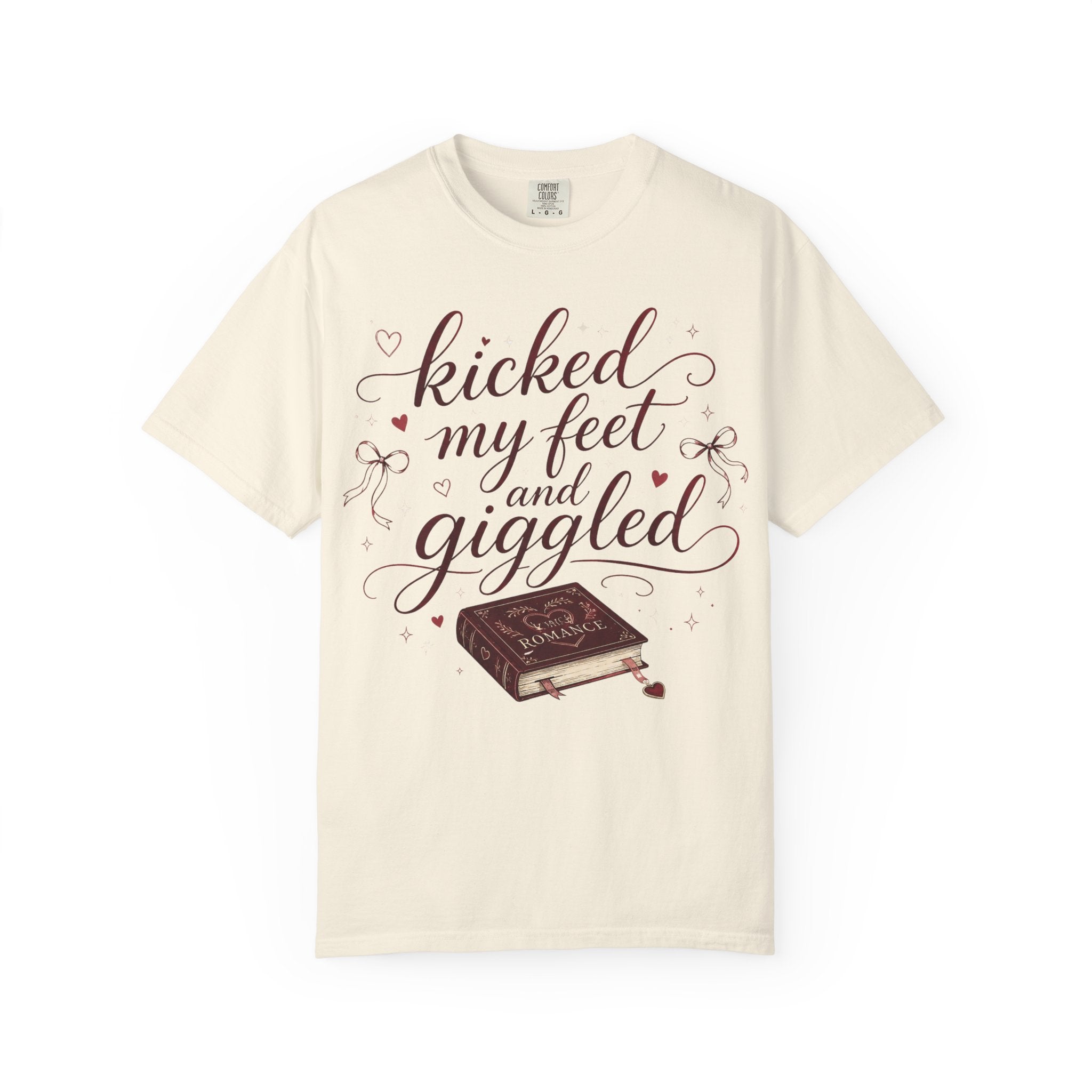 Kicked My Feet and Giggled Booklover T-Shirt