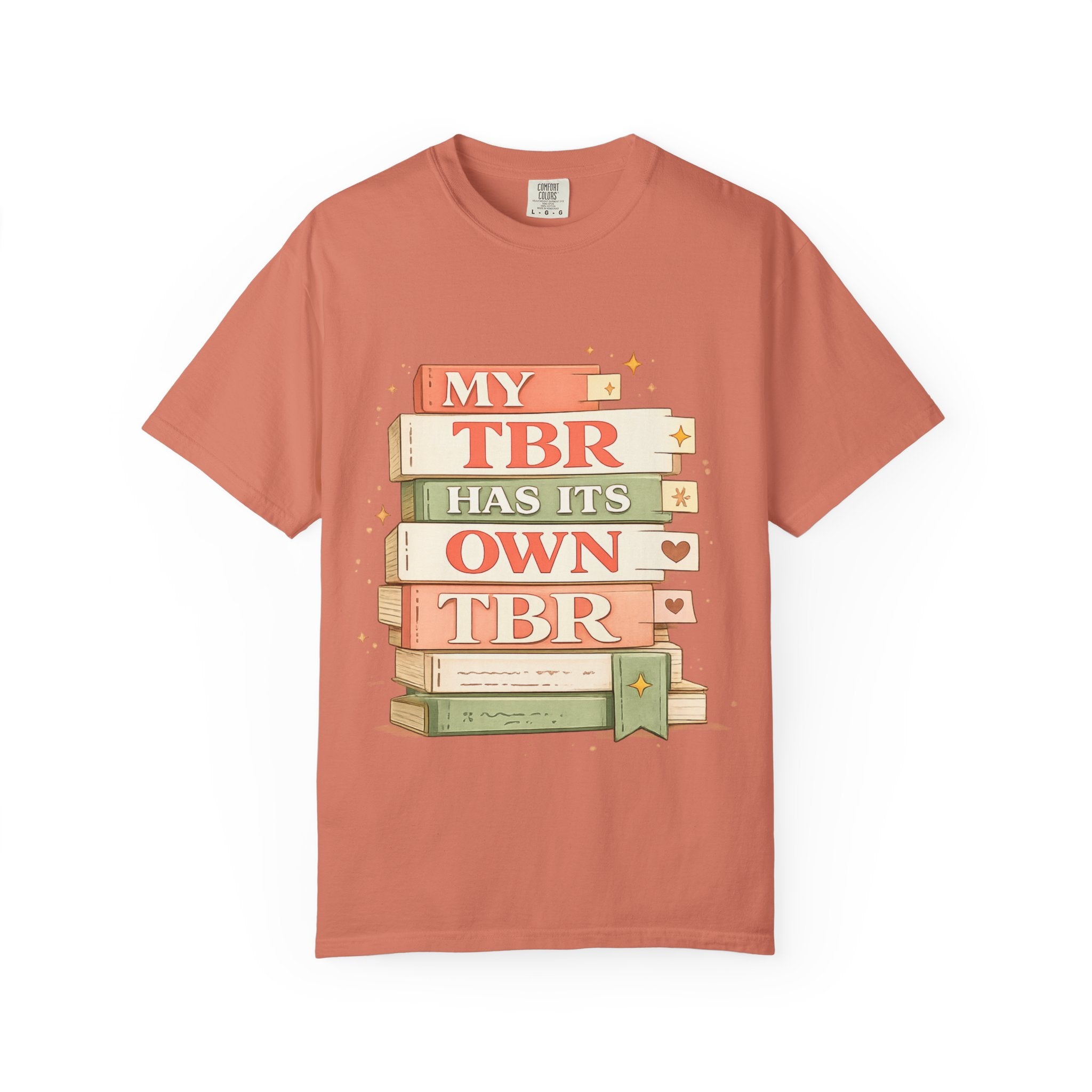 T-Shirt — "My TBR Has Its Own TBR" Book Lover Graphic Tee