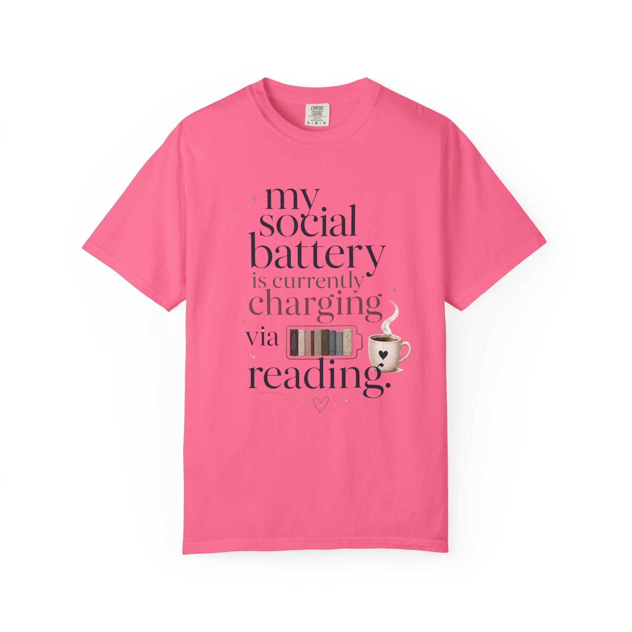 Reading Recharge T-Shirt — "My Social Battery Is Currently Charging via Reading" Booklover Tee