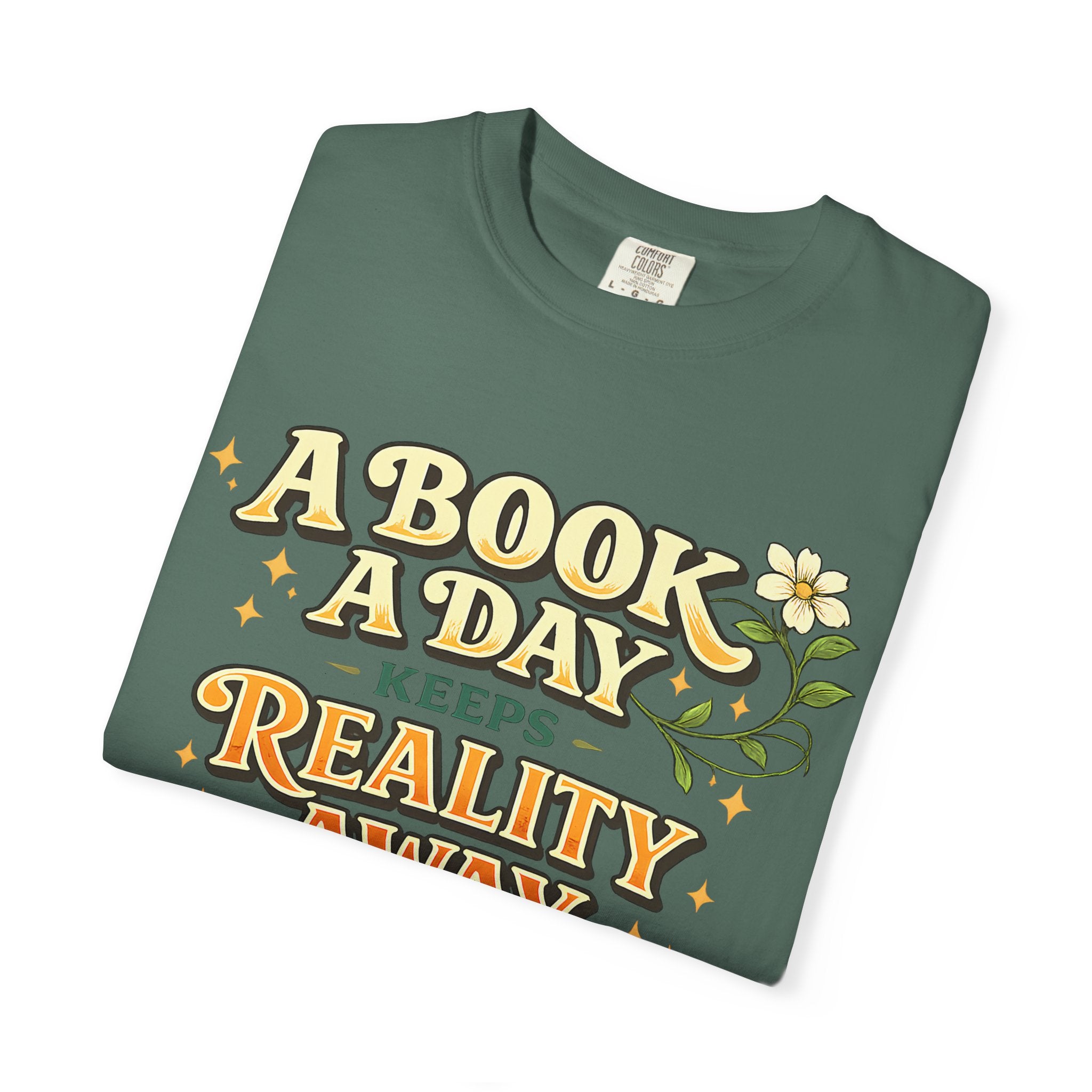 T-Shirt — “A Book A Day Keeps Reality Away” Vintage Reading Tee