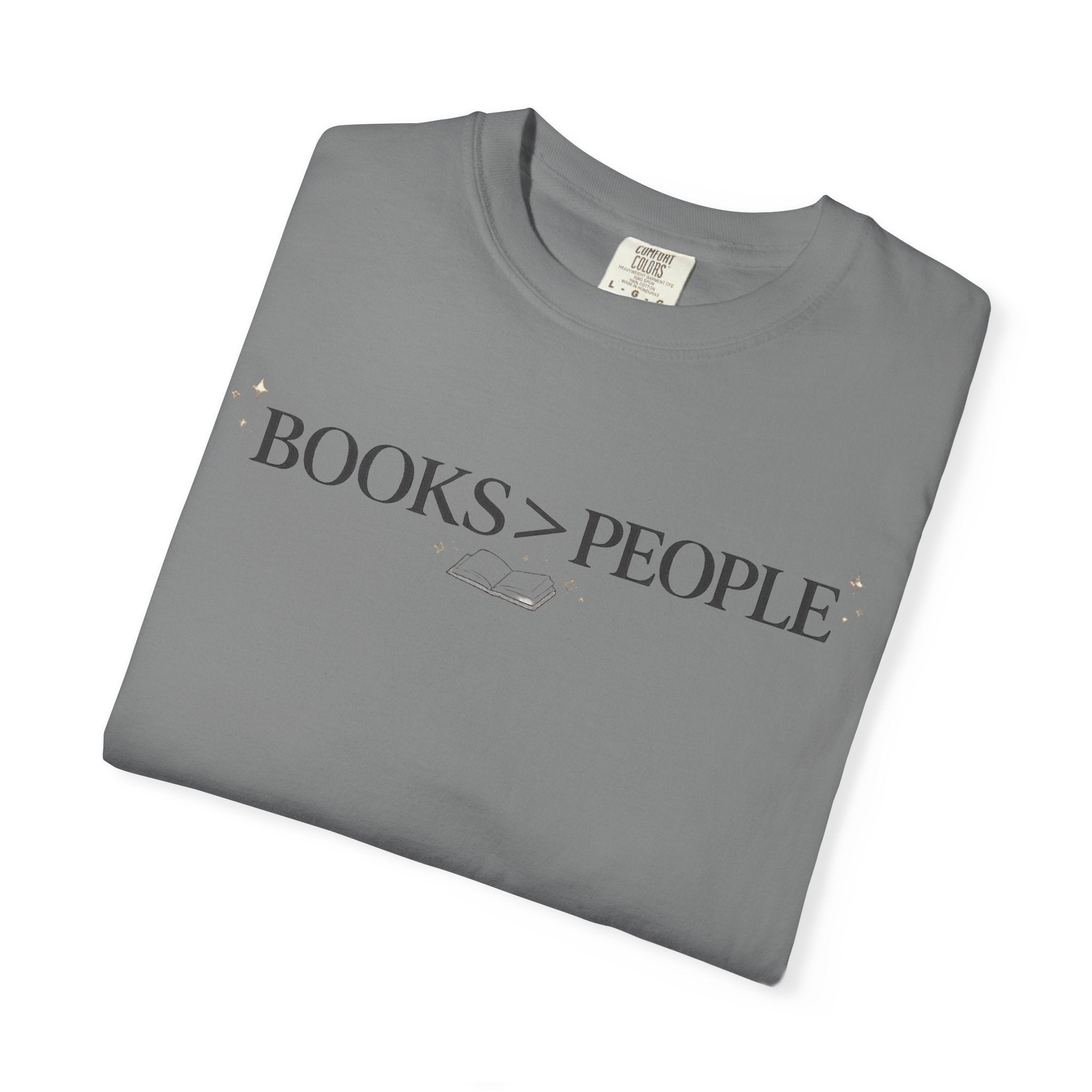 Books > People T-Shirt — Literary Quote Tee for Book Lovers