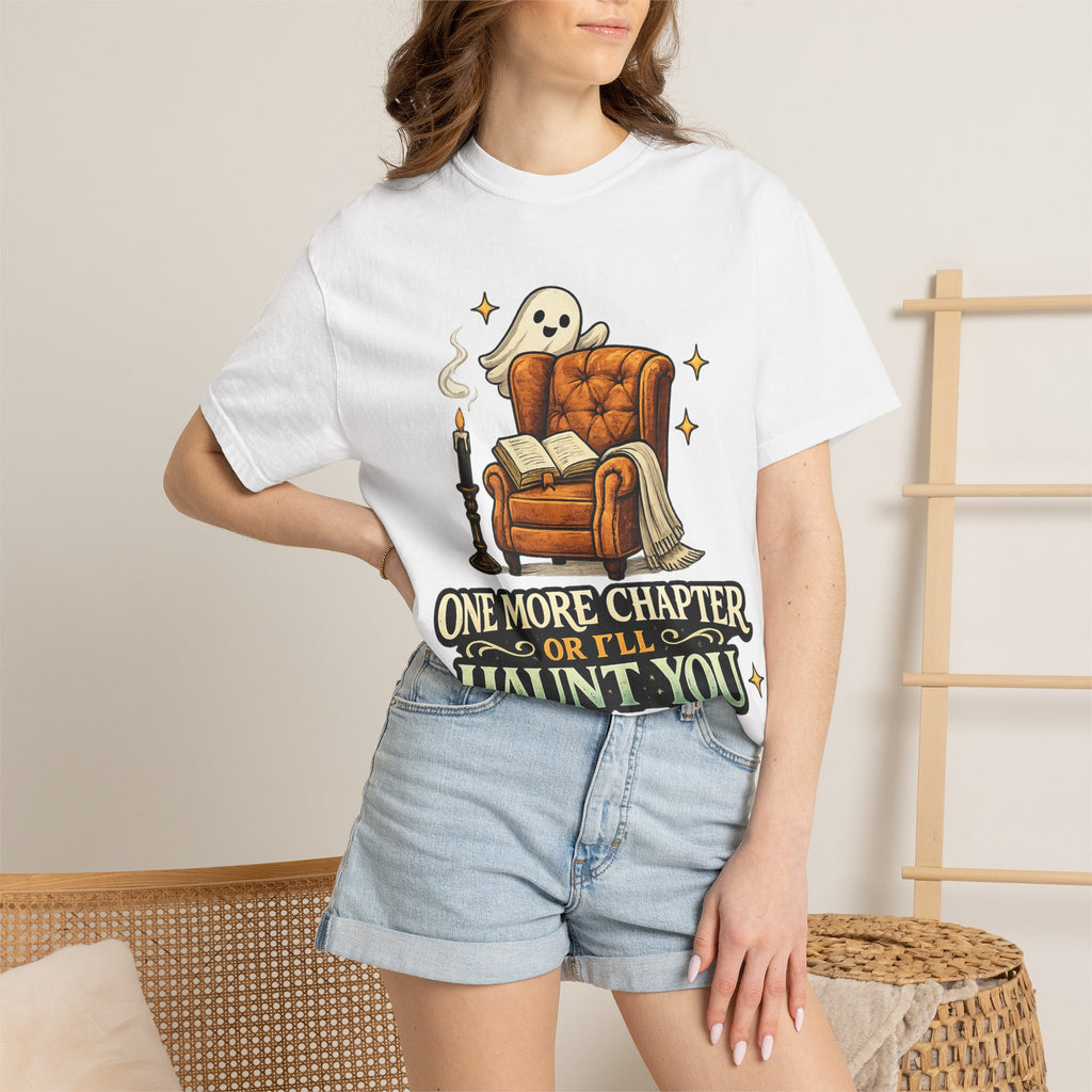T-Shirt — “One More Chapter or I’ll Haunt You” Ghost Reading Tee