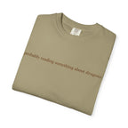 T-Shirt — "probably reading something about dragons" Minimal Bookish Graphic Tee
