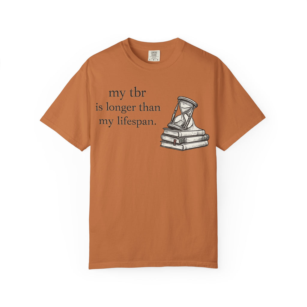 Book Lover T‑Shirt — “my tbr is longer than my lifespan” Graphic Tee