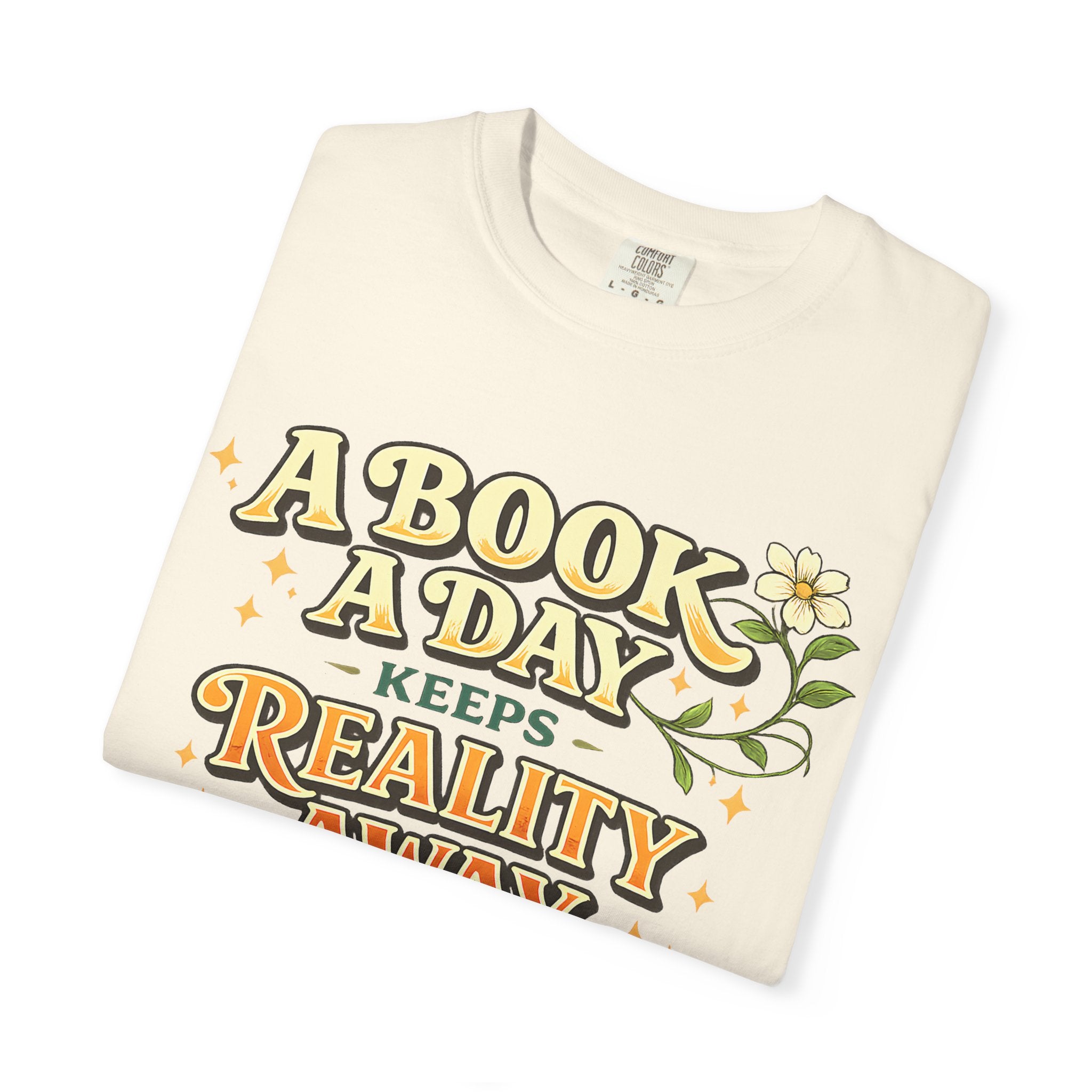 T-Shirt — “A Book A Day Keeps Reality Away” Vintage Reading Tee