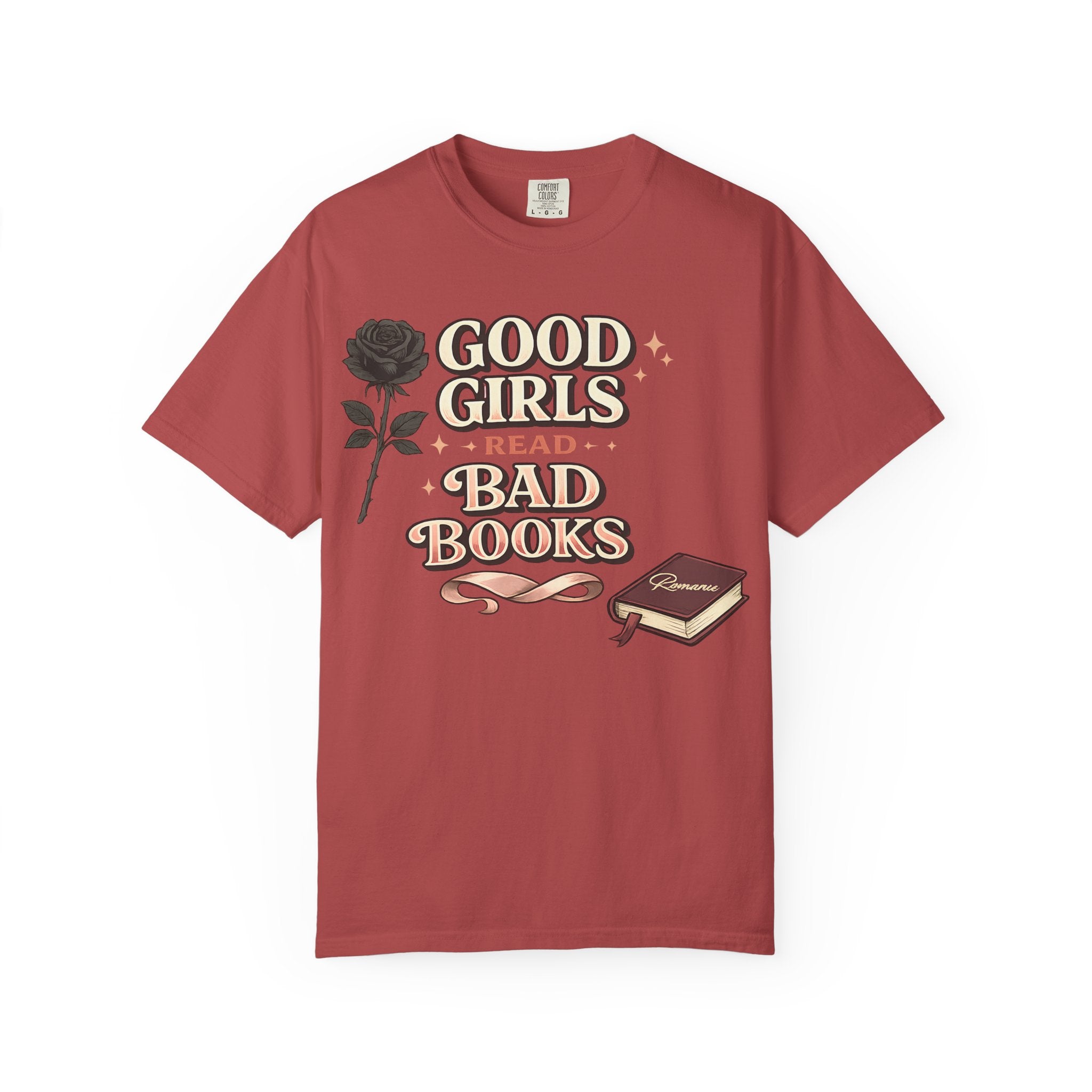 T-Shirt — "Good Girls Read Bad Books" Graphic Tee