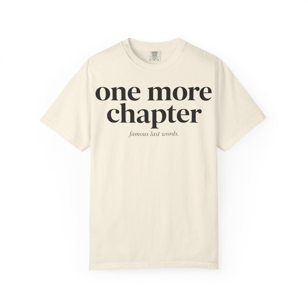 One More Chapter T-Shirt — Reading Lover Graphic Tee