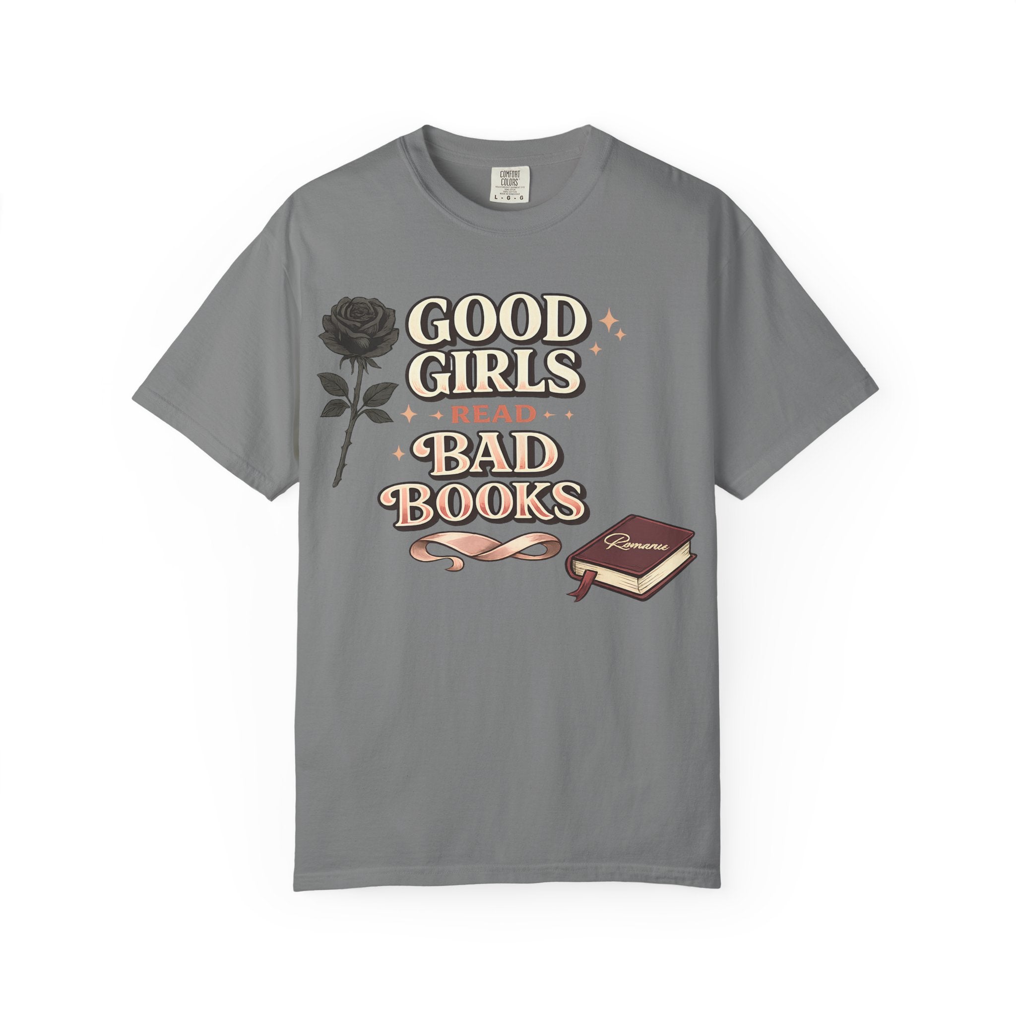 T-Shirt — "Good Girls Read Bad Books" Graphic Tee