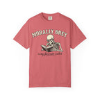 Morally Grey Skeleton Tee — "Morally Grey is My Favorite Color" Graphic T-Shirt