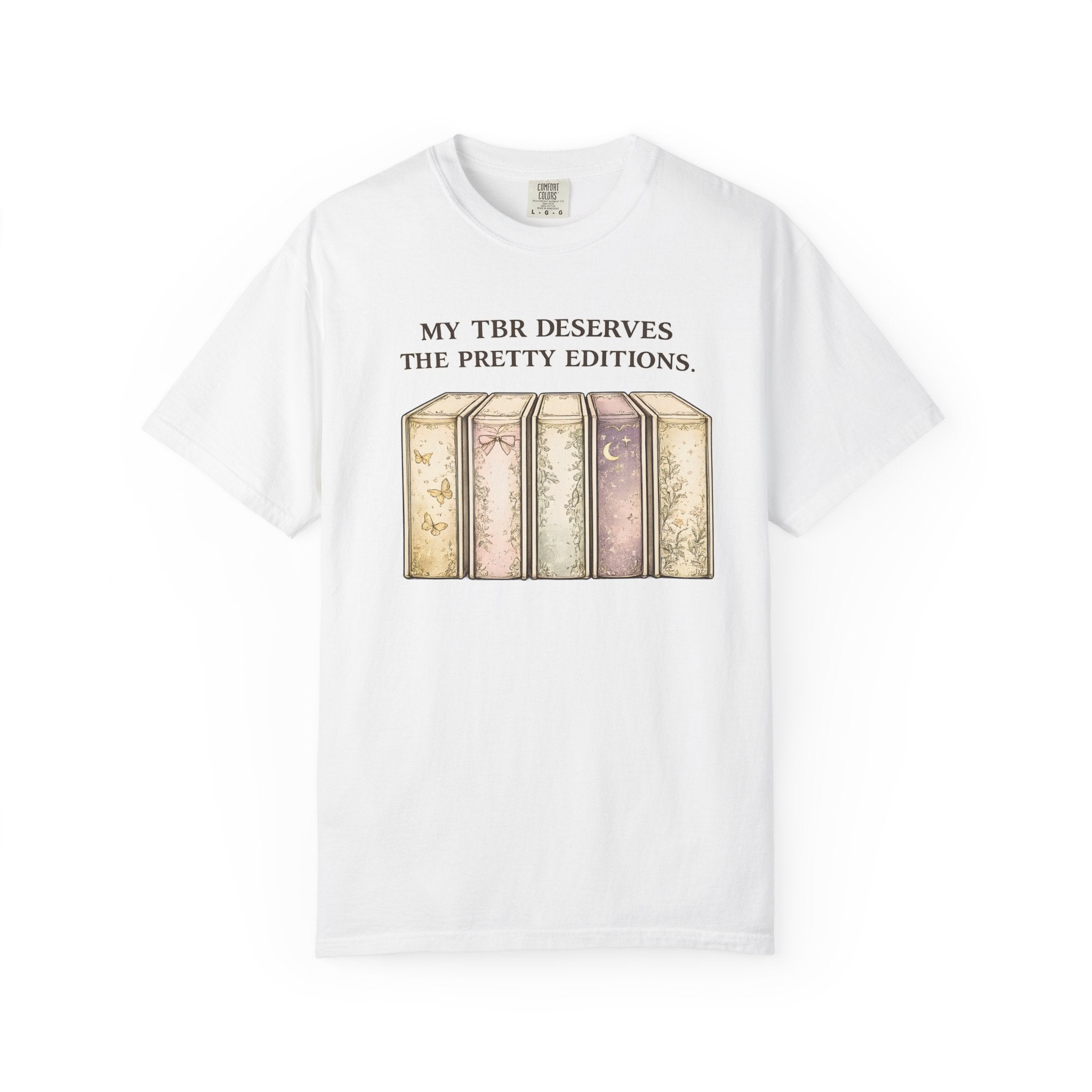 T-Shirt — "My TBR Deserves the Pretty Editions" Vintage Book Lover Tee