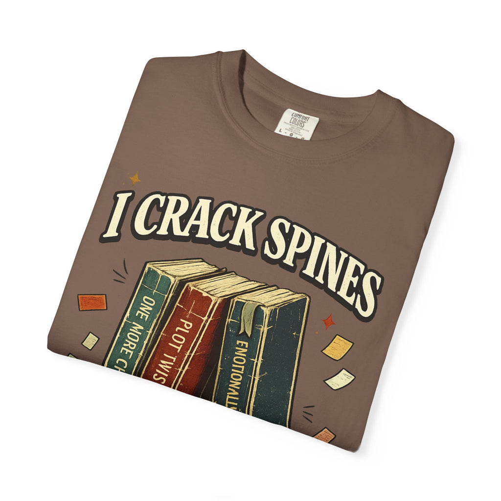 Book Lover T-Shirt — "I Crack Spines and I'll Do It Again" Vintage Stack Graphic
