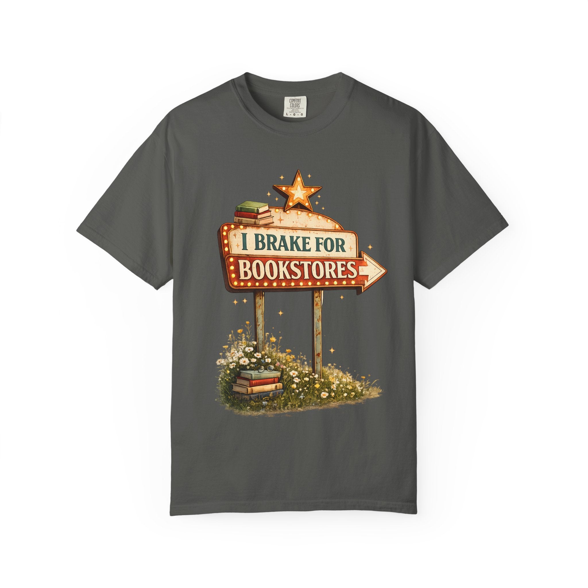 I Brake for Bookstores T-Shirt — Vintage Signbook Lover Tee