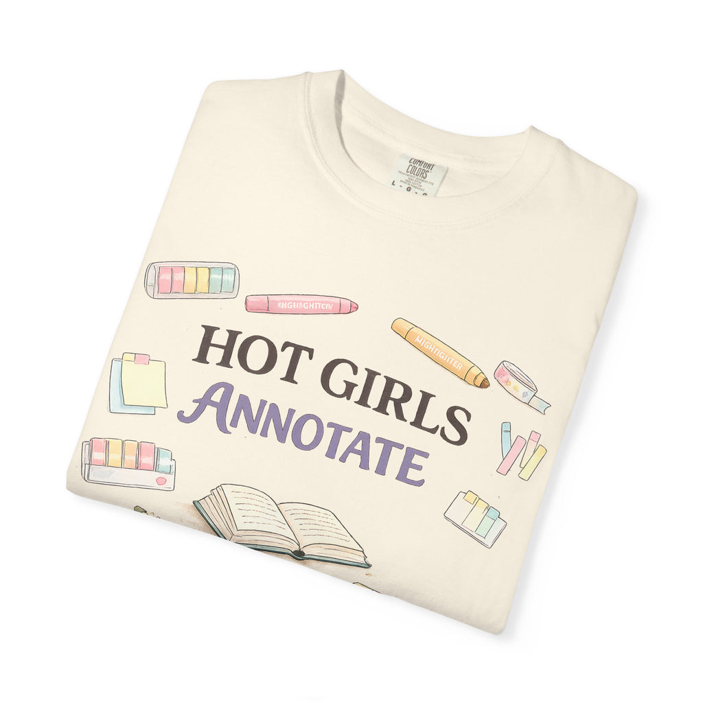 Hot Girls Annotate T-Shirt — Cute Study/Bookish Graphic Tee for Students & Readers