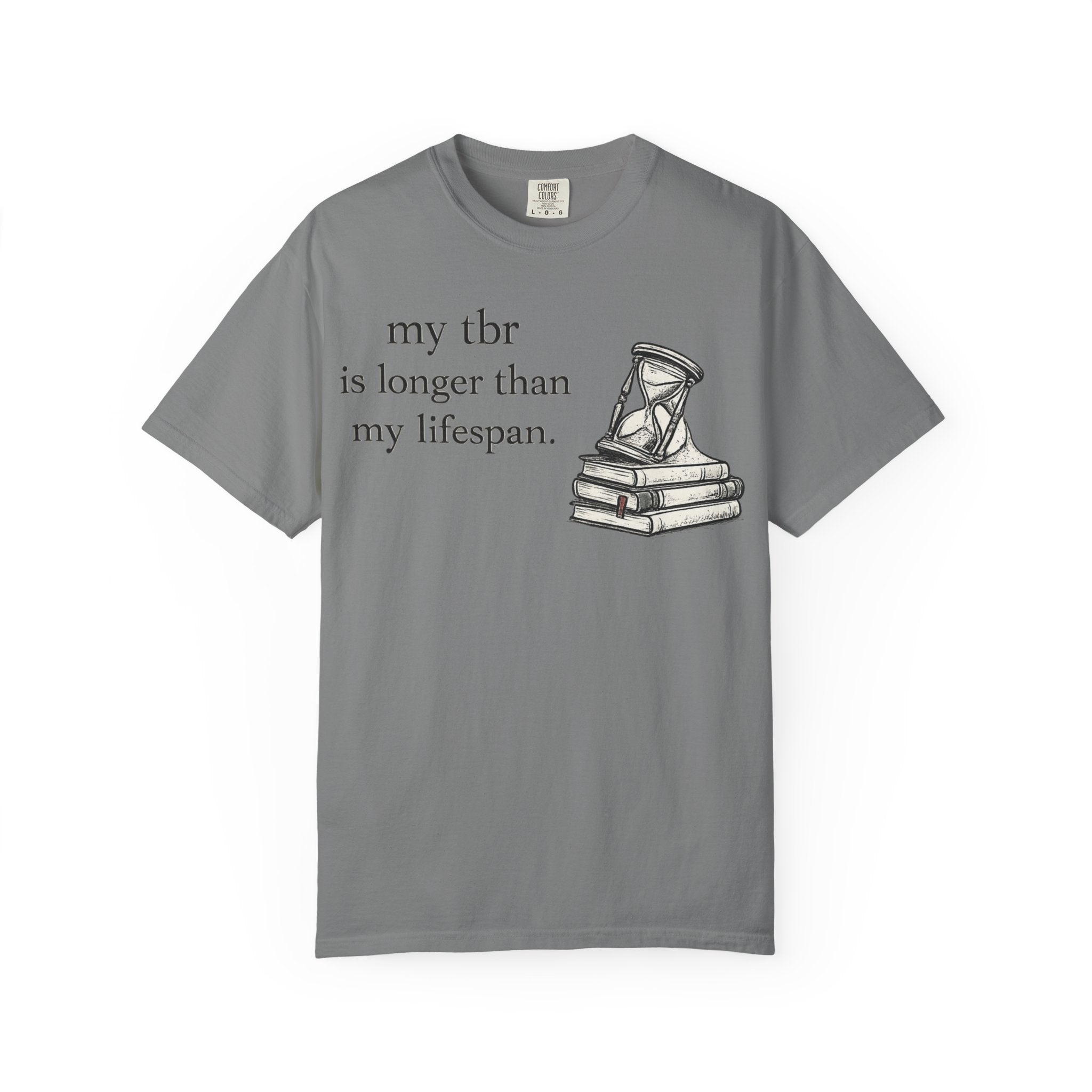 Book Lover T‑Shirt — “my tbr is longer than my lifespan” Graphic Tee
