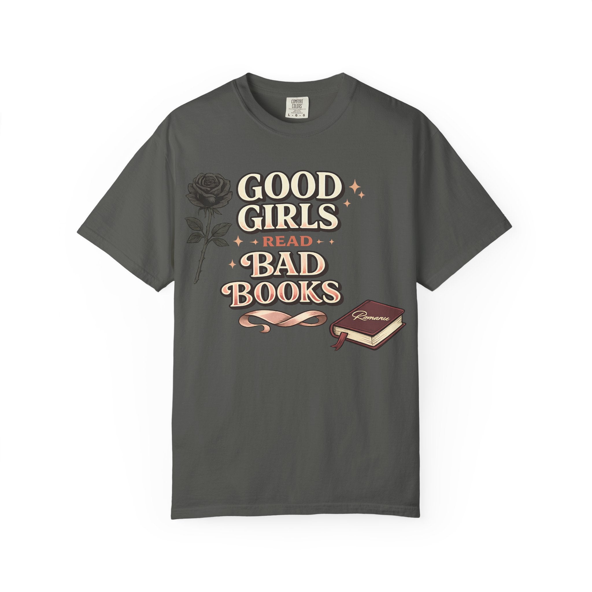 T-Shirt — "Good Girls Read Bad Books" Graphic Tee