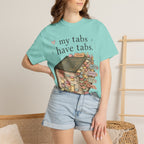 T-Shirt — "My Tabs Have Tabs" Booklover Bookmarking Graphic Tee