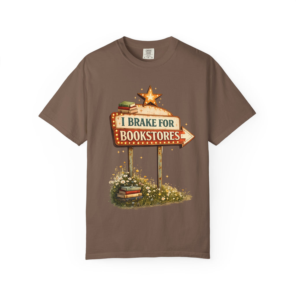 I Brake for Bookstores T-Shirt — Vintage Signbook Lover Tee