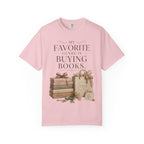 Book Lover T-Shirt — "My Favorite Genre Is Buying Books" Graphic Tee