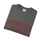 Emotionally Attached to Fictional Men T-Shirt