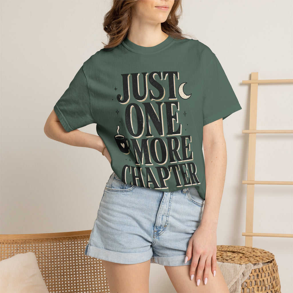 Just One More Chapter T-Shirt — Book Lover Graphic Tee