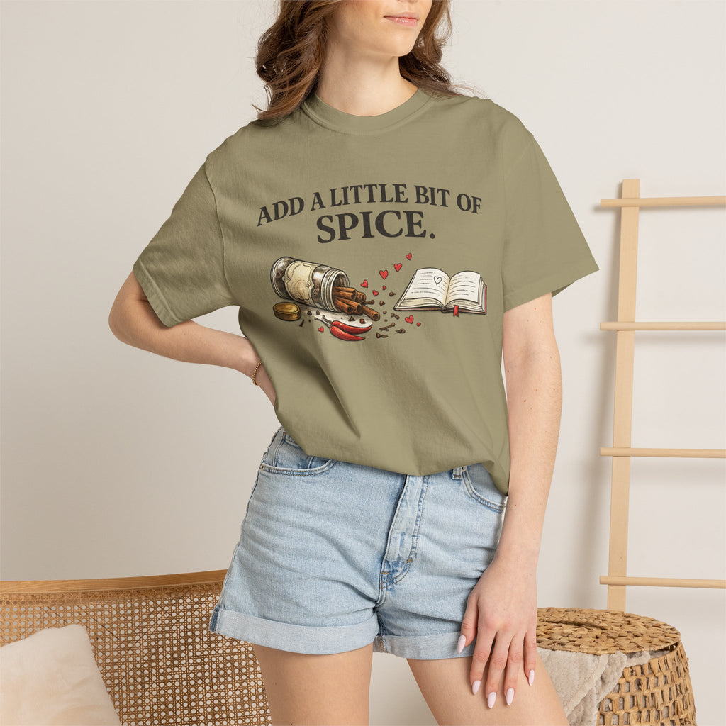 Add a Little Bit of Spice T-Shirt — Culinary & Cookbook Lover Tee