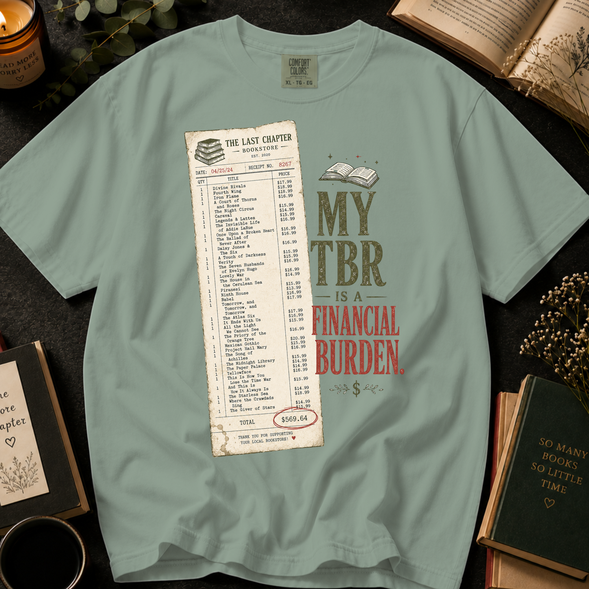 My TBR Is a Financial Burden T-Shirt: Funny Bookstore Receipt in Bay - Comfort Colors® T-Shirt