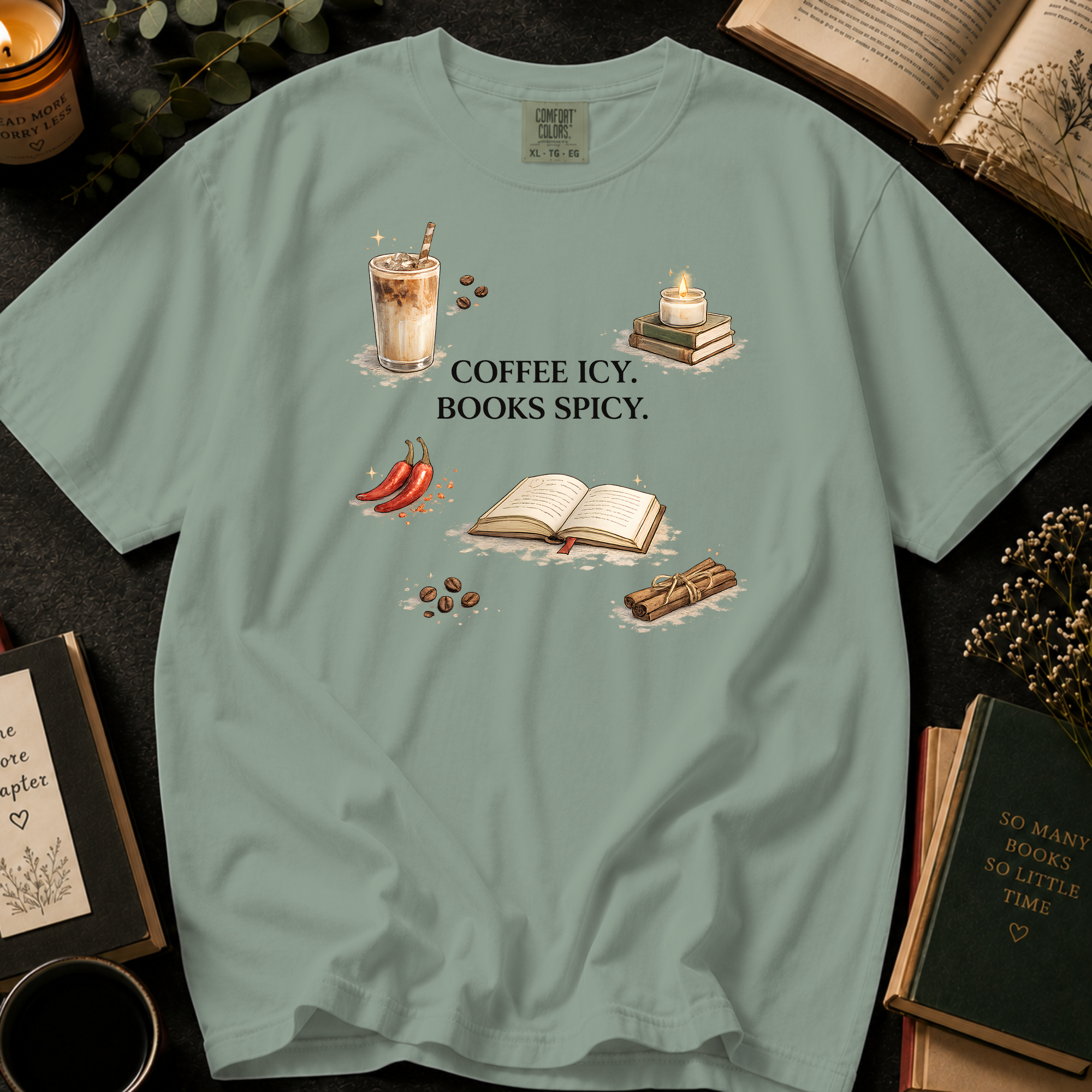 Coffee Icy, Books Spicy T-Shirt: Cinnamon and Chili in Bay - Comfort Colors® T-Shirt