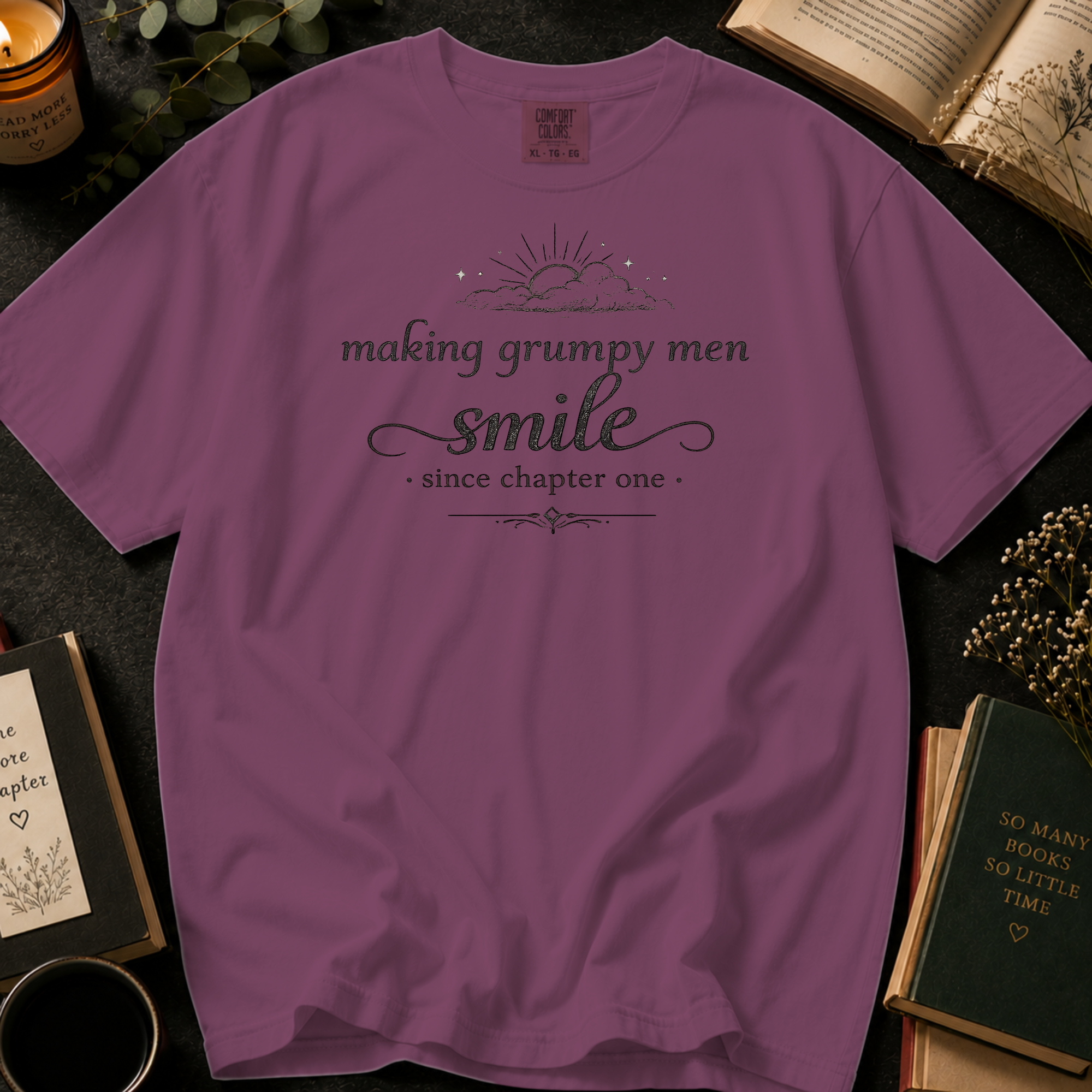 Making Grumpy Men Smile Since Chapter One T-Shirt: Vintage Script Book Lover in Berry - Comfort Colors® T-Shirt