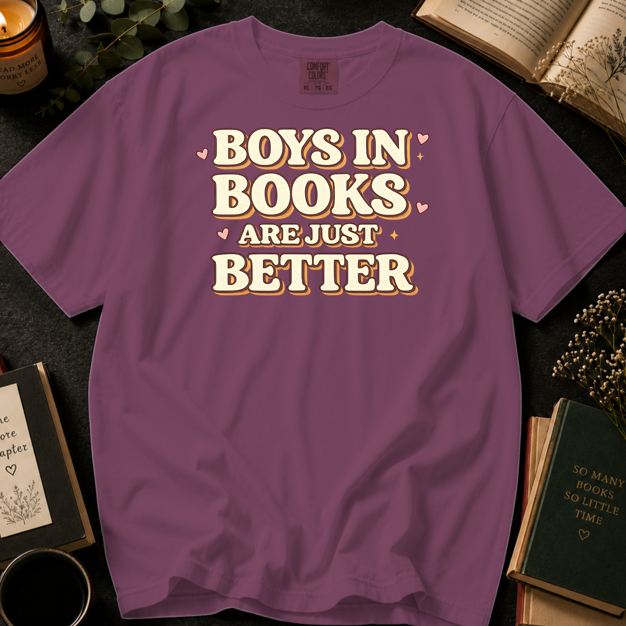 Boys In Books Are Just Better T-Shirt: Retro Bold Type in Berry - Comfort Colors® T-Shirt