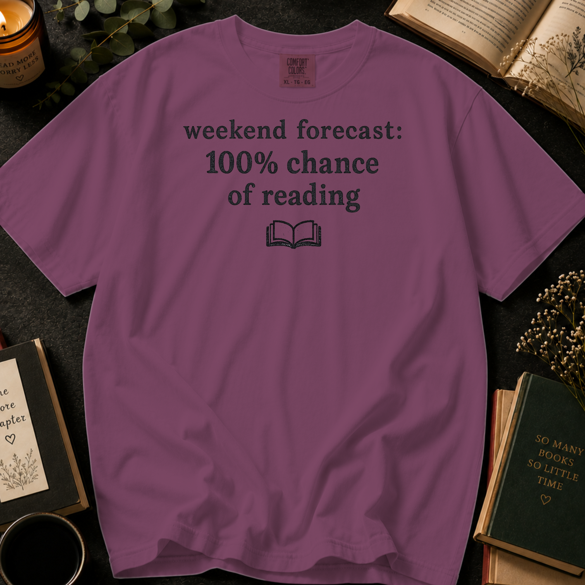 Weekend Forecast 100% Chance of Reading T-Shirt: Minimalist Book Lover in Berry - Comfort Colors® T-Shirt