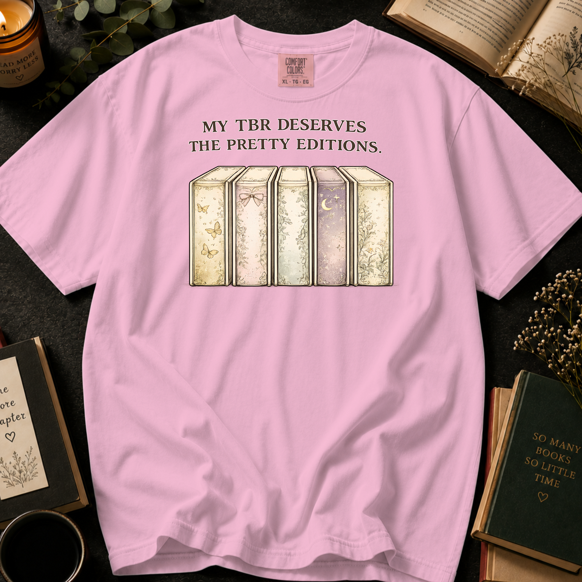 My TBR Deserves The Pretty Editions T-Shirt: Vintage Book Row in Blossom - Comfort Colors® T-Shirt