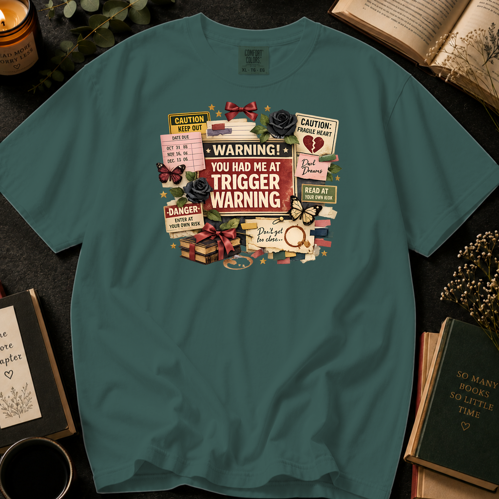 You Had Me At Trigger Warning T-Shirt: Warning Label Collage in Blue Spruce - Comfort Colors® T-Shirt