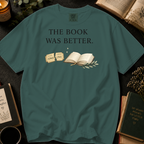 The Book Was Better T-Shirt: Movie Ticket in Blue Spruce - Comfort Colors® T-Shirt