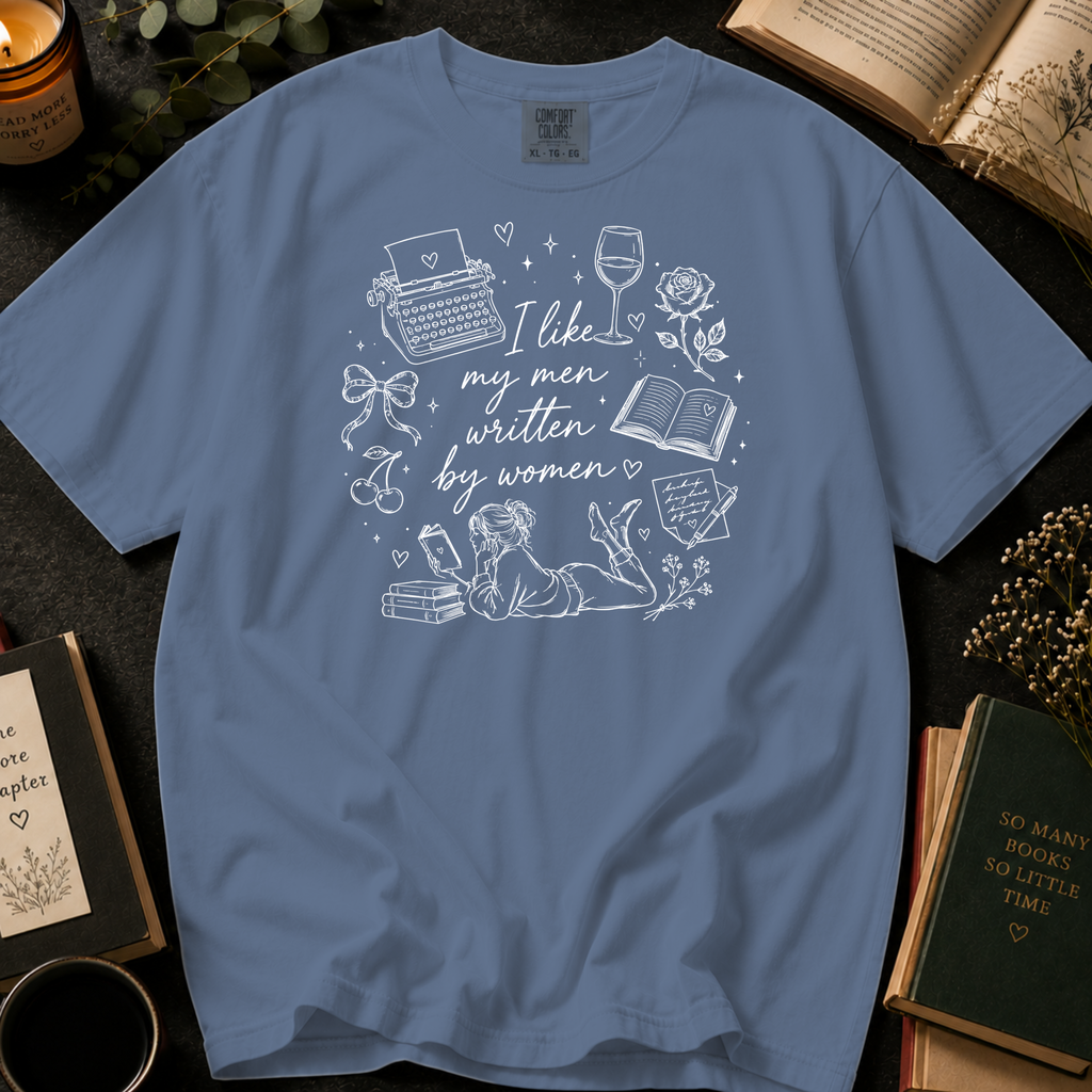 I Like My Men Written by Women T-Shirt: Typewriter and Book Lover in Blue Jean - Comfort Colors® T-Shirt