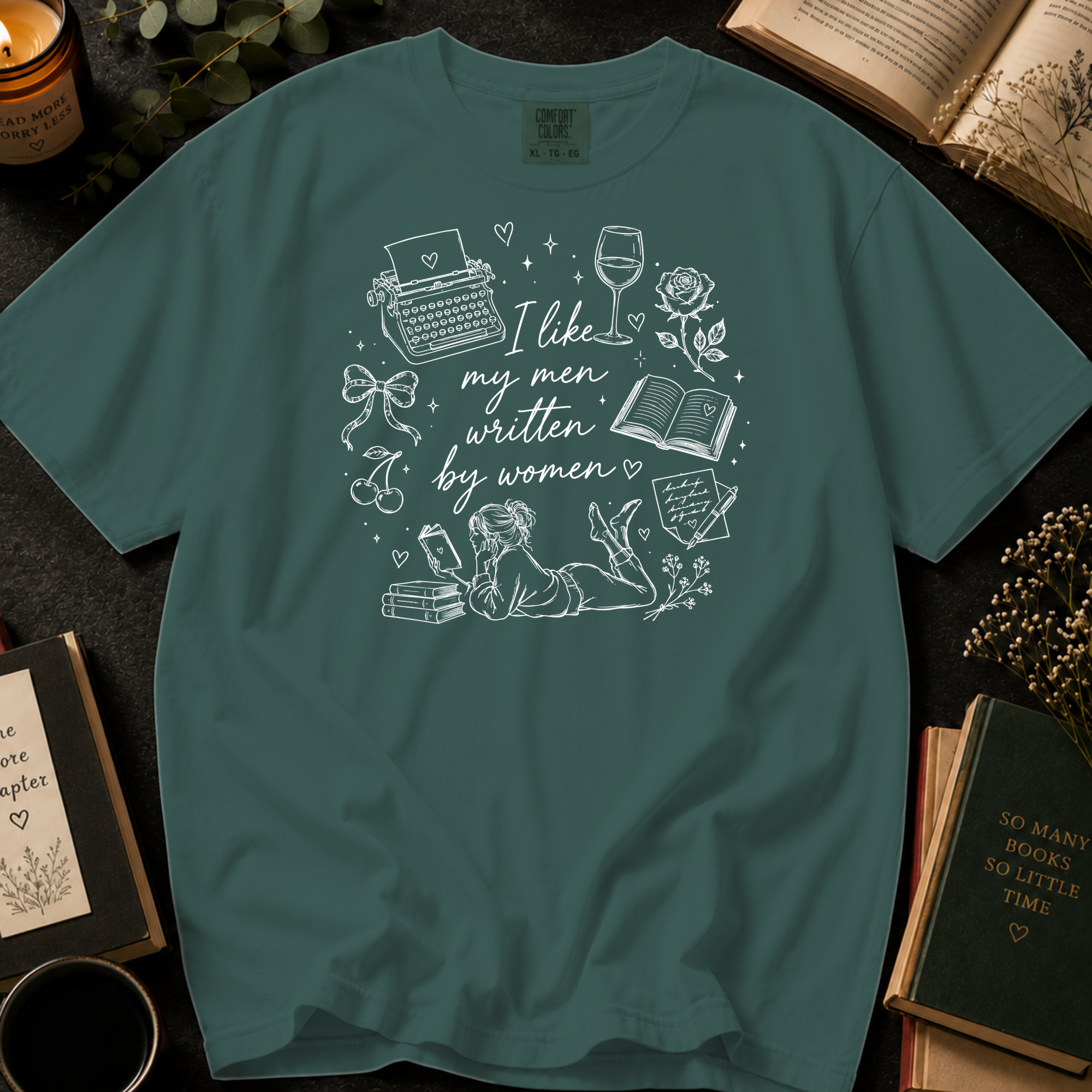I Like My Men Written by Women T-Shirt: Typewriter and Book Lover in Blue Spruce - Comfort Colors® T-Shirt