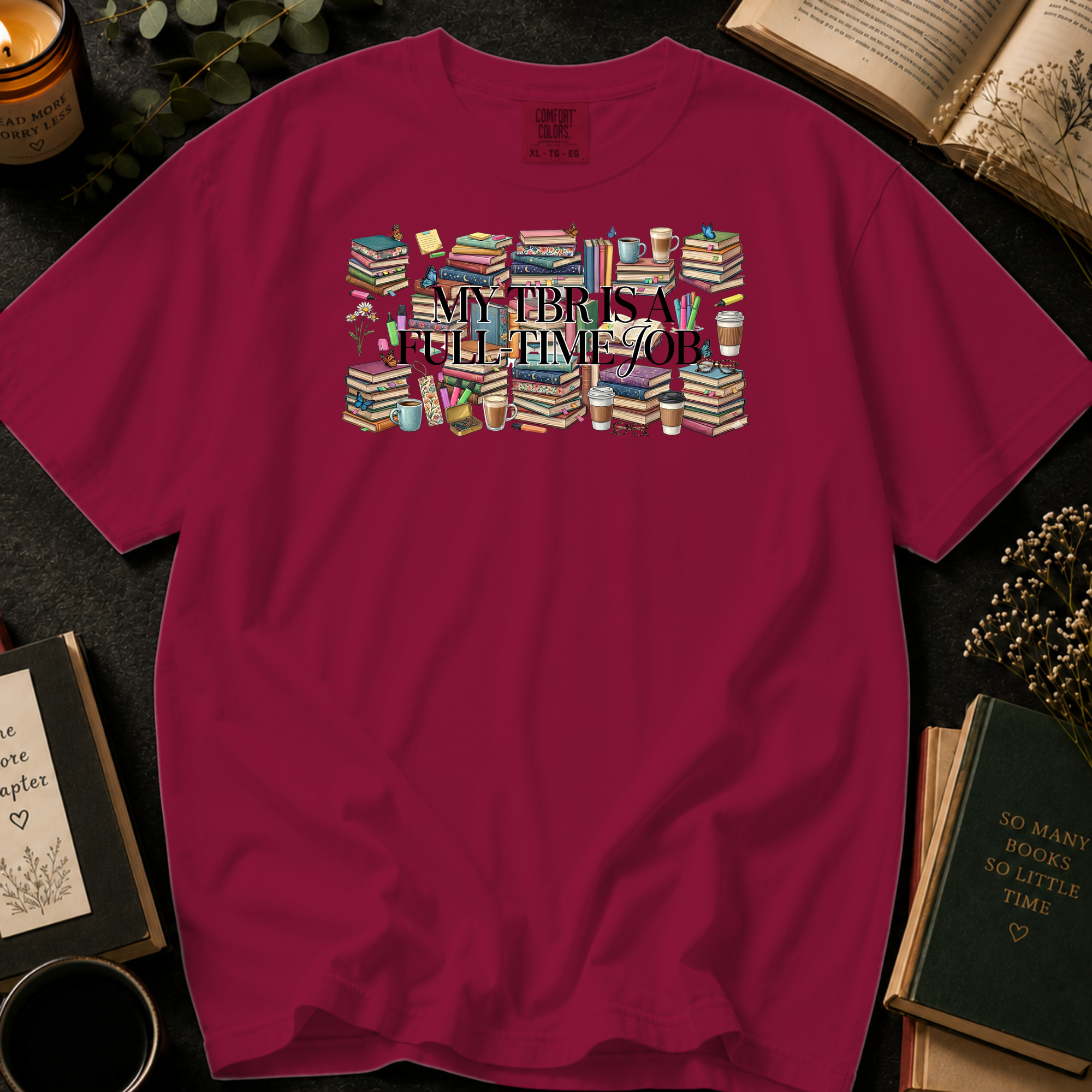 My TBR Is A Full-Time Job T-Shirt: Stacked Book Collage in Brick - Comfort Colors® T-Shirt