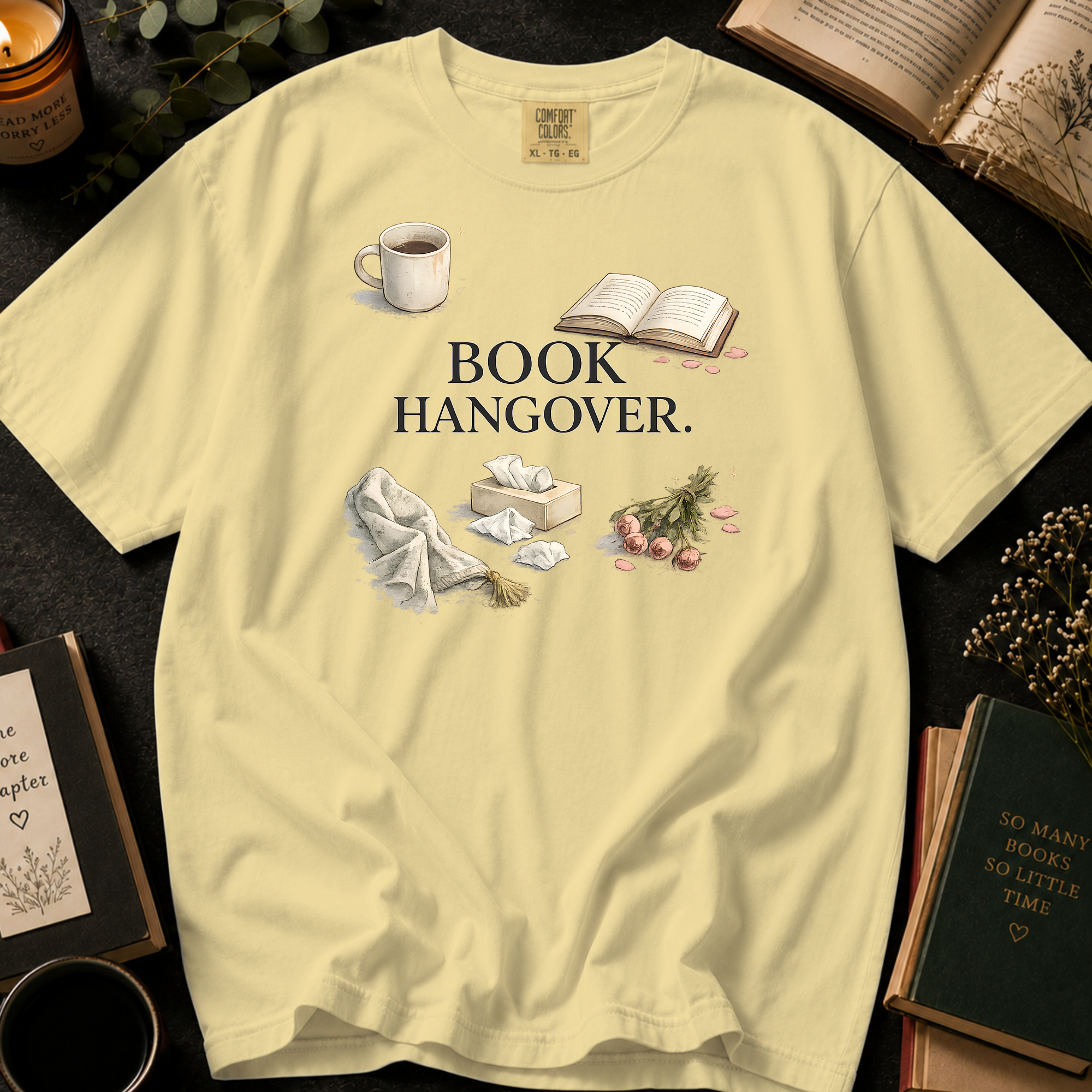Book Hangover T-Shirt: Cozy Morning After in Butter - Comfort Colors® T-Shirt