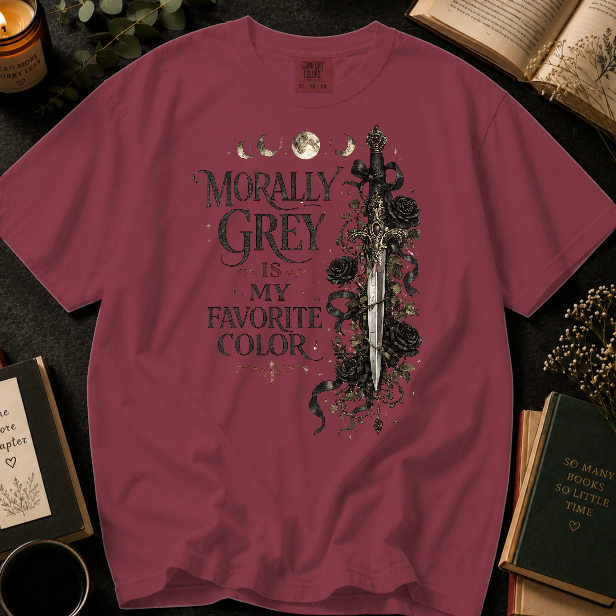 Morally Grey Is My Favorite Color T-Shirt: Gothic Dagger and Roses in Chili - Comfort Colors® T-Shirt