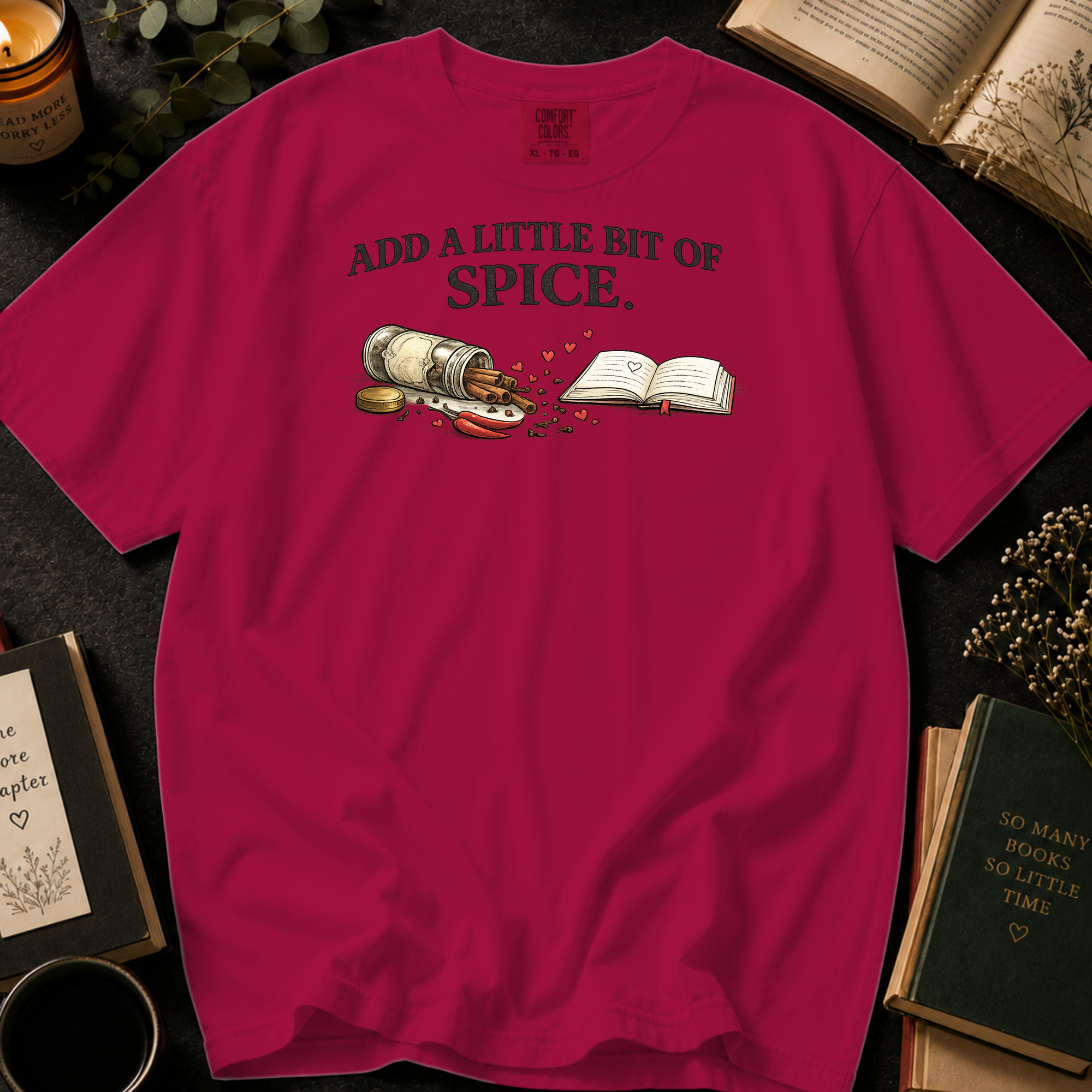Add A Little Bit Of Spice T-Shirt: Cinnamon and Chili Book in Crimson - Comfort Colors® T-Shirt