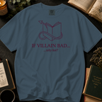If Villain Bad Why Hot T-Shirt: Line Art Devil Tail Book in Denim - Comfort Colors® T-Shirt